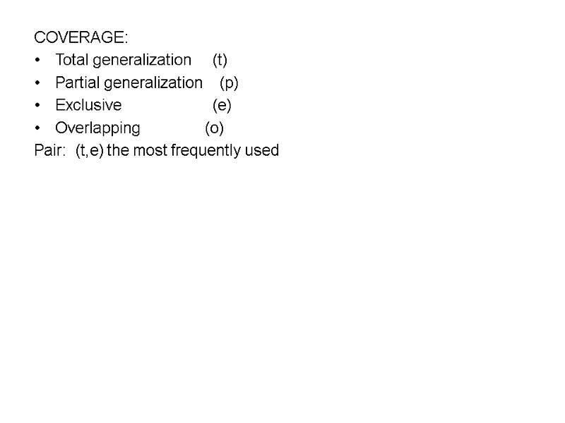 COVERAGE: Total generalization     (t) Partial generalization    (p)